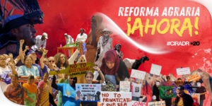movimientos-sociales-globales-se-movilizan-en-torno-a-la-ciradr20-ante-la-intensificacion-de-las-luchas-por-la-tierra-los-bienes-naturales-y-los-territorios